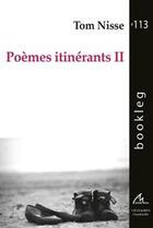 Couverture du livre « Poemes Itinerants Ii » de Tom Nisse aux éditions Maelstrom