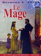 Couverture du livre « La guerre de la faille Tome 2 : le mage » de Raymond Elias Feist aux éditions Mister Fantasy