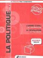 Couverture du livre « La politique t.2 ; l'ordre établi, la révolution » de Frey Jean-Marie aux éditions M-editer