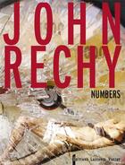 Couverture du livre « Numbers » de John Rechy aux éditions Laurence Viallet