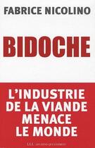 Couverture du livre « Bidoche » de Fabrice Nicolino aux éditions Les Liens Qui Liberent