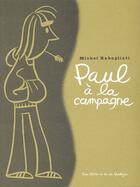 Couverture du livre « Paul la campagne » de Michel Rabagliati aux éditions La Pasteque