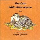 Couverture du livre « Bouclette, petite chèvre angora » de Jean-Luc Pion aux éditions Chamamuse