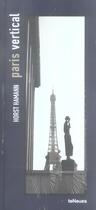 Couverture du livre « Paris vertical portable not available in germany, austria and switzerland » de Horst Hamann aux éditions Teneues - Livre