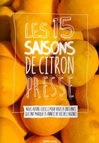 Couverture du livre « Les 15 saisons de Citron Pressé » de  aux éditions Memoring Editions