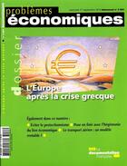 Couverture du livre « PROBLEMES ECONOMIQUES N.3001 ; l'Europe après la crise grecque » de Problemes Economiques aux éditions Documentation Francaise