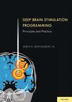 Couverture du livre « Deep brain stimulation programming: principles and practice » de Montgomery Jr Md Erwin B aux éditions Editions Racine