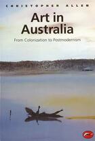 Couverture du livre « Art in australia (world of art) » de Allen Christopher aux éditions Thames & Hudson