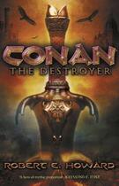 Couverture du livre « Conan the Destroyer » de E Howard Robert aux éditions Orion Digital