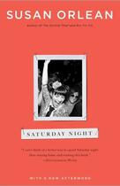 Couverture du livre « Saturday Night » de Orlean Susan aux éditions Simon & Schuster