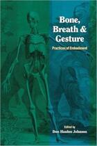 Couverture du livre « Bone, breath, and gesture » de Johnson Don Hanlon aux éditions Random House Us