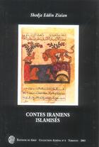 Couverture du livre « Contes iraniens islamisés » de Shodja Eddin Ziaian aux éditions Gref
