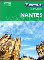 Couverture du livre « Le guide vert week-end ; Nantes » de Collectif Michelin aux éditions Michelin