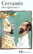 Couverture du livre « Don Quichotte t.2 » de Miguel De Cervantes Saavedra aux éditions Gallimard