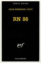 Couverture du livre « Rn 86 » de Jean-Bernard Pouy aux éditions Gallimard