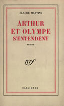 Couverture du livre « Arthur et olympe s'entendent » de Martine Claude aux éditions Gallimard (patrimoine Numerise)