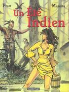 Couverture du livre « Un ete indien (anc ed) » de Milo Manara aux éditions Casterman