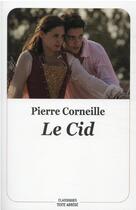 Couverture du livre « Le Cid » de Pierre Corneille aux éditions Ecole Des Loisirs