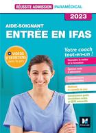 Couverture du livre « Réussite admission : entrée en IFAS : aide-soignant (édition 2023) » de Jackie Pillard aux éditions Foucher