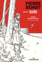 Couverture du livre « Axelle » de Pierre Benoit aux éditions Albin Michel