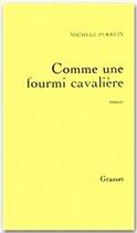 Couverture du livre « Comme une fourmi cavalière » de Michele Perrein aux éditions Grasset