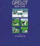 Couverture du livre « Grelot, mon chat » de Sophie Kniffke aux éditions Grasset Jeunesse