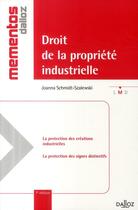 Couverture du livre « Droit de la propriété industrielle (7e édition) » de Joanna Schmidt-Szalewski aux éditions Dalloz