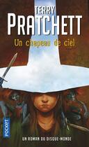 Couverture du livre « Un chapeau de ciel ; un roman du Disque-Monde » de Terry Pratchett aux éditions Pocket