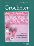Couverture du livre « Crocheter » de Perrin/Vigoureux aux éditions Le Temps Apprivoise