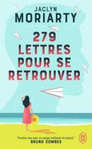 Couverture du livre « 279 lettres pour se retrouver » de Jaclyn Moriarty aux éditions J'ai Lu