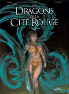 Couverture du livre « Les dragons de la cité rouge Tome 1 ; Alec Deeran » de Nicolas Jarry et David Jouvent aux éditions Soleil