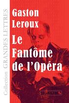 Couverture du livre « Le fantôme de l'Opéra » de Gaston Leroux aux éditions Books On Demand