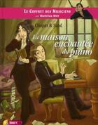 Couverture du livre « Chopin et sand:la maison enchantee du piano - livre + cd » de Mathilda May aux éditions Bleu Nuit