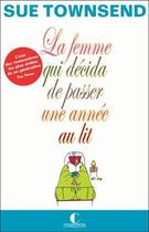 Couverture du livre « La femme qui décida de passer une année au lit » de Sue Townsend aux éditions Charleston