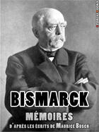 Couverture du livre « Bismarck » de Busch Maurice aux éditions Storiaebooks