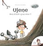 Couverture du livre « Ujene, ren d'aotr q'un réve ? » de Christelle Le Guen aux éditions Millefeuille