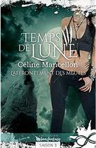 Couverture du livre « L'affrontement des meutes » de Celine Mancellon aux éditions Collection Infinity