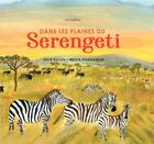 Couverture du livre « Dans les plaines du Serengeti » de Becca Stadtlander et Leslie Bulion aux éditions Circonflexe