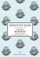 Couverture du livre « Sébastien Roch » de Octave Mirbeau aux éditions Editions Des Lumieres