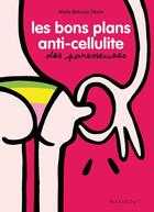 Couverture du livre « Les bons plans anti-cellulite des paresseuses » de Marie Belouze-Storm aux éditions Marabout
