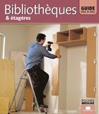 Couverture du livre « Bibliothèques & étagères » de  aux éditions Massin