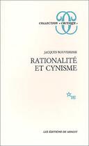 Couverture du livre « Rationalité et cynisme » de Jacques Bouveresse aux éditions Minuit