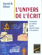 Couverture du livre « L'univers de l'écrit » de David R. Olson aux éditions Retz