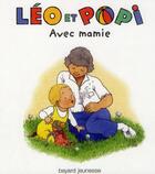 Couverture du livre « Léo et Popi Tome 21 : Léo et sa mamie » de Oxenbury Helen et Claire Clement aux éditions Bayard Jeunesse