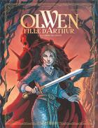 Couverture du livre « Olwen, fille d'arthur Tome 2 : la corne de vérité » de Annabel et Olivier Legrand aux éditions Vents D'ouest