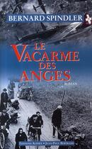 Couverture du livre « Le vacarme des anges » de Bernard Spindler aux éditions Alphee.jean-paul Bertrand