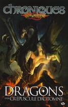 Couverture du livre « Chroniques de Dragonlance t.1 : dragons d'un crépuscule d'automne » de Margaret Weis et Tracy Hickman et Andrew Dabb aux éditions Hicomics