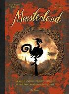 Couverture du livre « Monsterland » de Jean-Pierre Joblin et Olivier Le Discot aux éditions De Boree