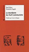 Couverture du livre « Le manifeste du parti communiste » de Karl Marx et Friedrich Engels aux éditions Le Temps Des Cerises