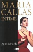 Couverture du livre « Maria callas intime » de Anne Edwards aux éditions Archipel